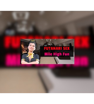 Futanari Sex - Mile High Fun Steam Key GLOBAL
